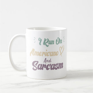 Ich laufe mit Americano und Sarkasmus lustige Zita Kaffeetasse