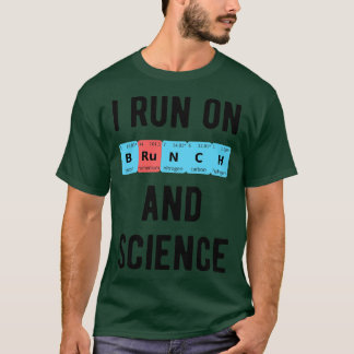 Ich laufe mit Brunch and Science II T-Shirt