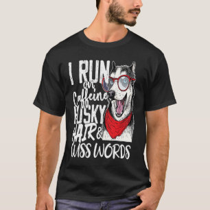 Ich laufe mit coolem Hund aus Koffein und Husky Ha T-Shirt