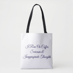 Ich laufe mit Kaffee Sarkasmus & unangebrachten Ge