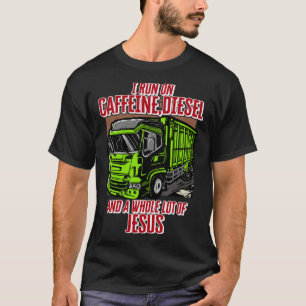 Ich laufe mit Koffein Diesel und einer Menge Jesus T-Shirt