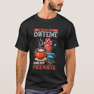 Ich laufe mit Koffein und meinem Herzschrittmacher T-Shirt