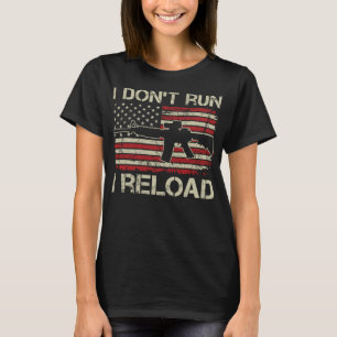 Ich laufe nicht, ich lade nach - AR15 Vintage USA T-Shirt