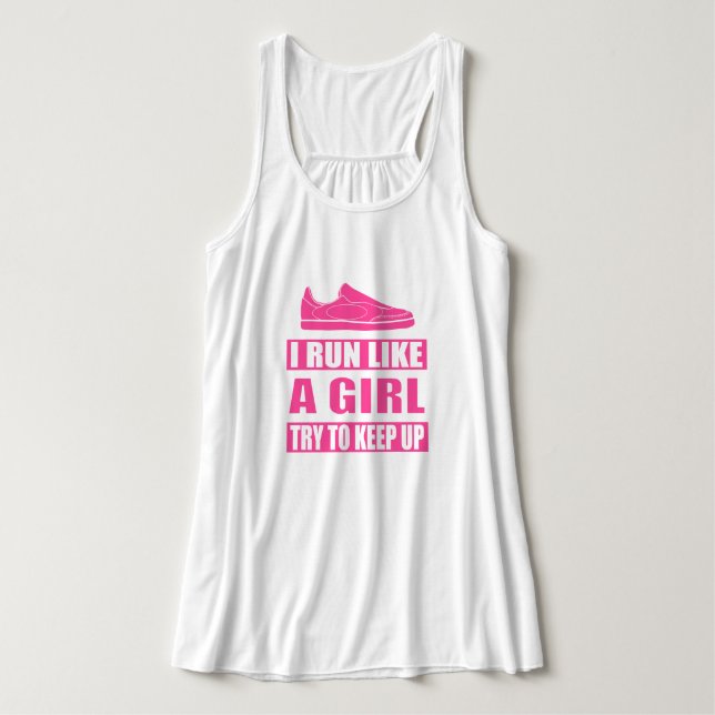 Ich laufe wie ein Mädchen Tank Top (Design Vorderseite)