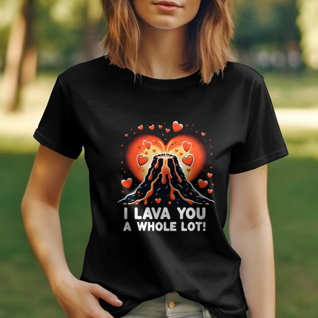 Ich lava Ihnen einen ganz großen romantischen Vulk T-Shirt (Von Creator hochgeladen)
