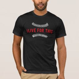Ich lebe dafür - Baseball T-Shirt