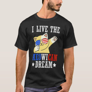 Ich lebe den Meowican-Traum Unabhängigkeitstag Dab T-Shirt
