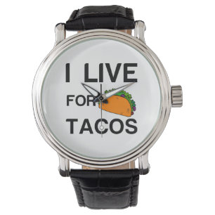 ICH LEBE FÜR TACOS ARMBANDUHR