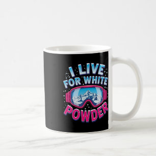 Ich lebe für White Powder Snowboarding Cool Snowbo Kaffeetasse