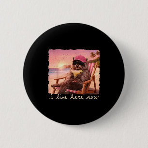 Ich lebe hier lustiger Waschbär-Meme wilde Mädchen Button