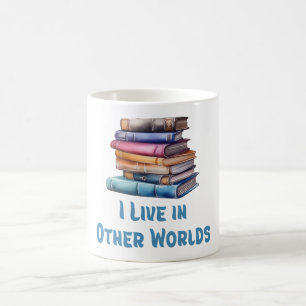 Ich lebe in anderen Welten - Buchliebhaber Kaffeetasse