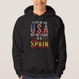 Ich lebe in den USA, aber mein Herz ist in Spanien Hoodie