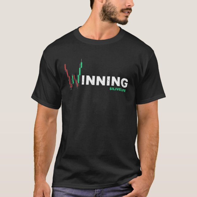 Ich lebe Leben gewinnen HODL Stock Trading Chart C T-Shirt (Vorderseite)