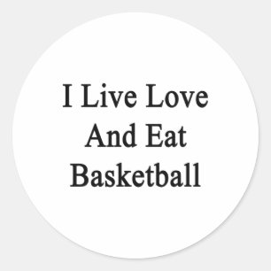 Ich lebe Liebe und esse Basketball Runder Aufkleber