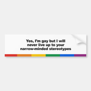 Ich lebe nie bis zu Ihren Stereotypen Autoaufkleber