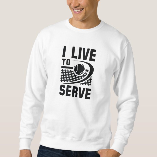 Ich lebe, um zu dienen sweatshirt (Vorderseite)