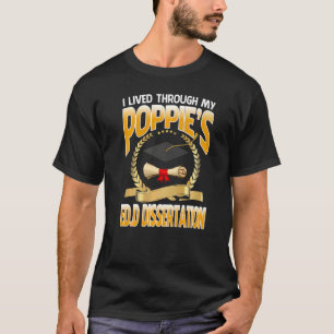 Ich lebte durch den Edd Dissertation Gradu von mei T-Shirt