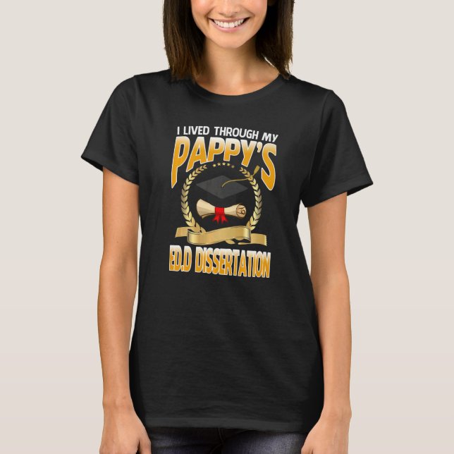 Ich lebte durch den Edd Dissertation Gradua meines T-Shirt (Vorderseite)