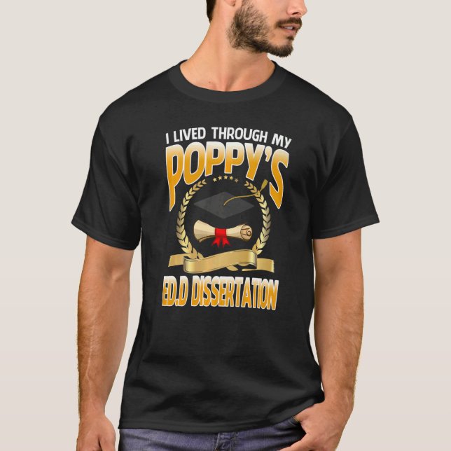 Ich lebte durch die Edd Dissertation meines Mohns T-Shirt (Vorderseite)