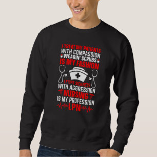 Ich Leckerei meine Patienten mit Mitgefühl, die Kr Sweatshirt