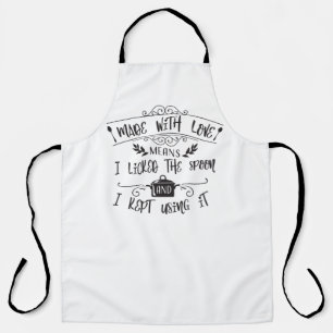 Ich leckte den Löffel Schürze