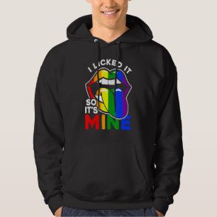 Ich leckte es, also ist es meine LGBTQ Lips Rainbo Hoodie