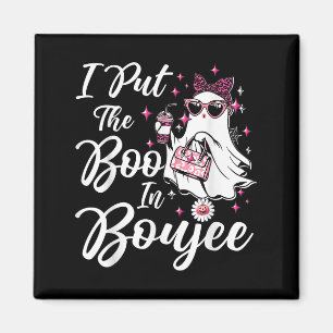 Ich legte den Boo in Boujee Ghost Funny Nk Leopard Magnet
