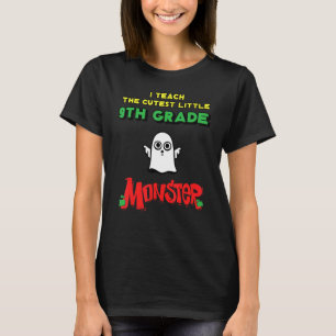 Ich lehre das Niedliche Monster der 9. Klasse zurü T-Shirt