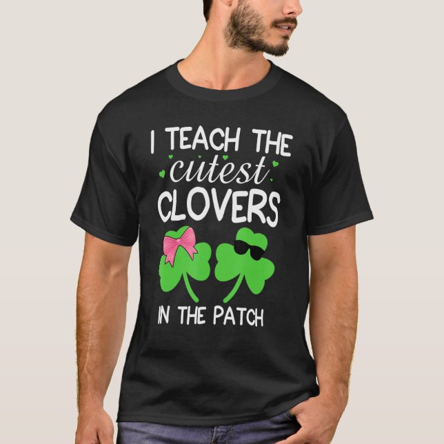 Ich lehre den Niedlichen C am Patch St Patricks Da T-Shirt (Vorderseite)
