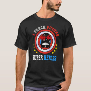 Ich lehre Future Super Phantastisch Heroes Messy B T-Shirt