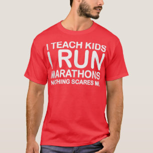 Ich lehre Kinder, für die ich Marathons führe, die T-Shirt
