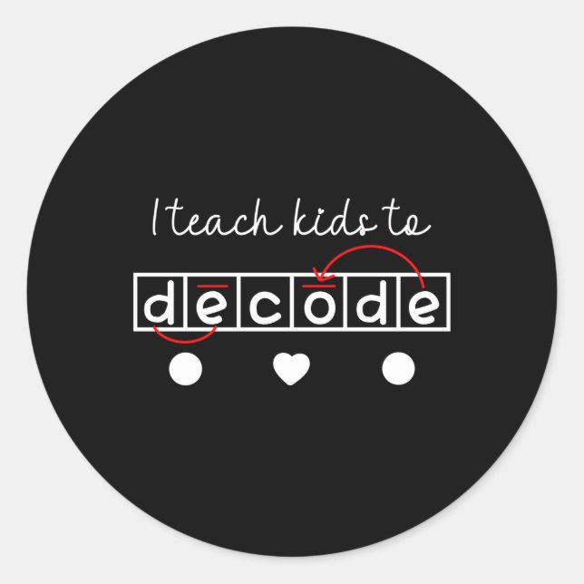 Ich lehre Lesen zu dekodieren Runder Aufkleber (Vorderseite)