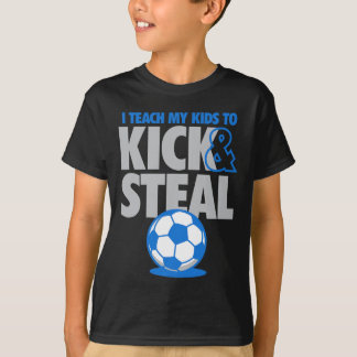 Ich lehre meine Kinder zu treten und zu stehlen Lu T-Shirt