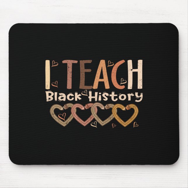 Ich lehre schwarze Geschichte Herz Stift Afro Afri Mousepad (Vorne)