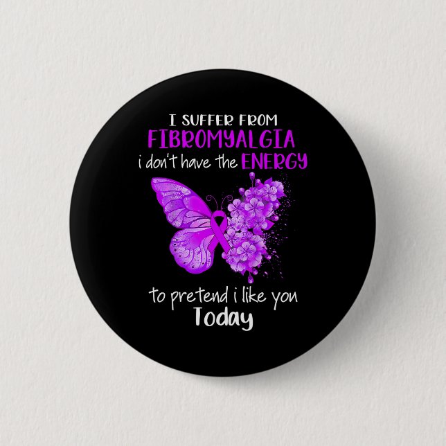 Ich leide an Fibromyalgie Butterfly Pur Button (Vorderseite)