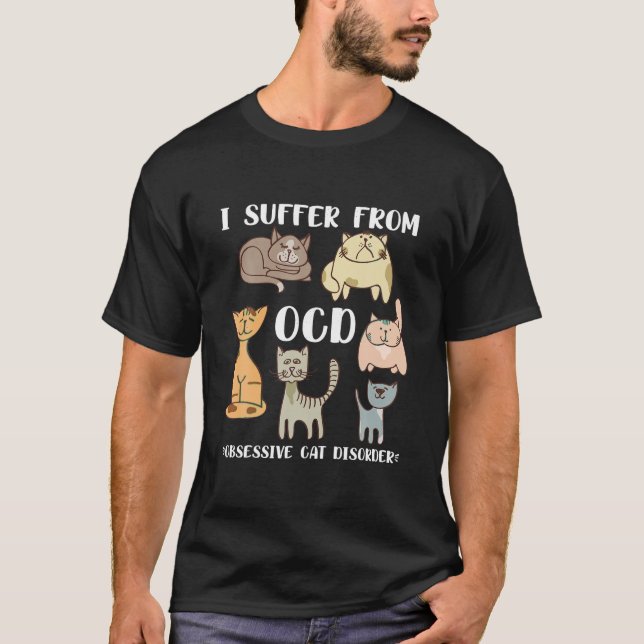 Ich leide an obszönen Katzenkrankheiten, die ich l T-Shirt (Vorderseite)