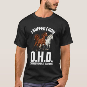 Ich leide an OHO Lustige Reitsport Pferdehof Anim T-Shirt