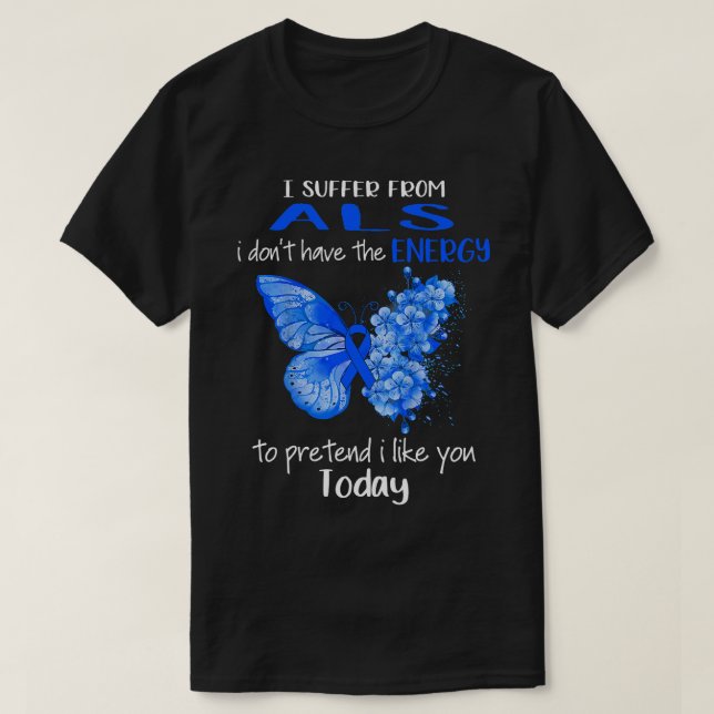 Ich leide unter ALS-Bewusstsein Butterfly blau T-Shirt (Design vorne)