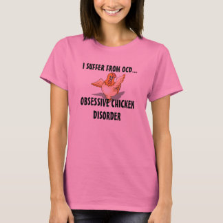 Ich leide unter OCD Damen T T-Shirt