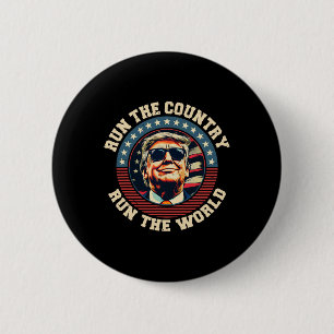 Ich leite das Land und die Welt lustig Trump 2 Button