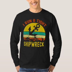 Ich leite ein straffes Schiffswrack im vintage nau T-Shirt