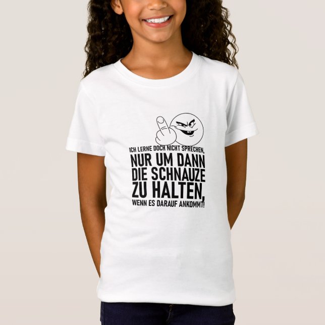 ICH LERNE DOCH NICHT SPRECHEN T-Shirt (Vorderseite)