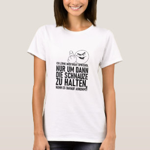 ICH LERNE DOCH NICHT SPRECHEN T-Shirt