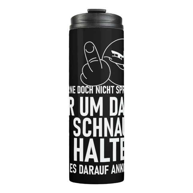 ICH LERNE DOCH NICHT SPRECHEN THERMOSBECHER (Vorderseite)
