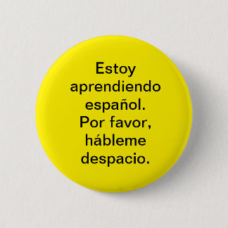 Ich lerne Spanisch. Estoy aprendiendo español. Button