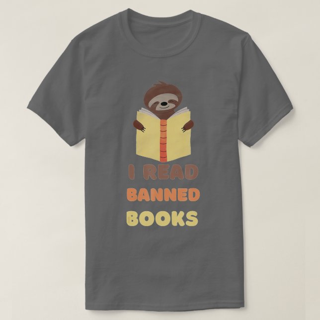 Ich lese Banned Books, Reader, Bookworm Sloth Read T-Shirt (Design vorne)