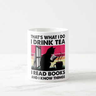 Ich lese Bücher und ich weiß Dinge Kaffeetasse