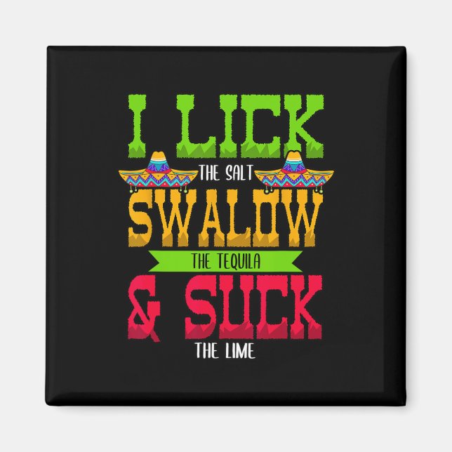 Ich lese das Salz schlucken Tequila Cinco De Mayo Magnet (Vorne)