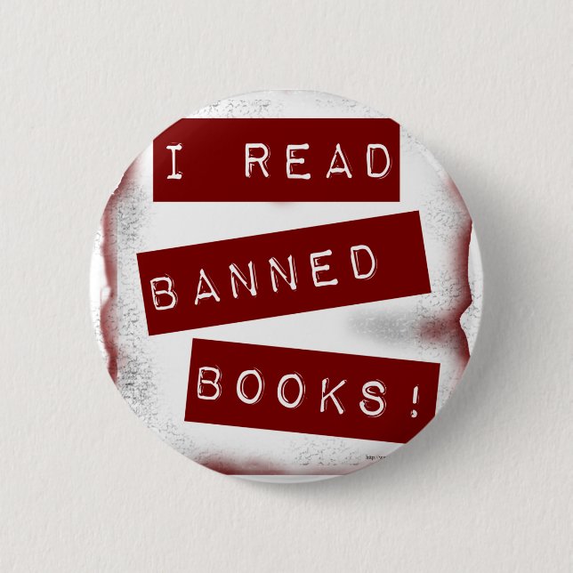 Ich lese den Slogan "Banned Books Bookworan" Button (Vorderseite)