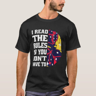 Ich lese die Regeln, damit du dich nicht lustig ma T-Shirt